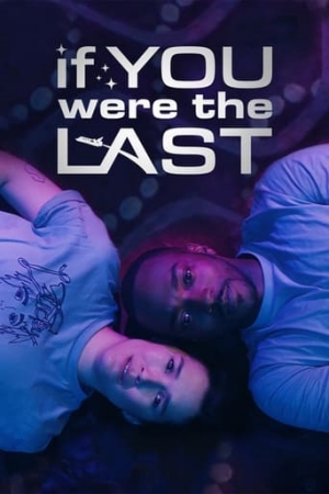 最后的爱情 If You Were The Last (2023) 1080p 高清美剧 百度云网盘下载 看电影学英语-无忧美剧