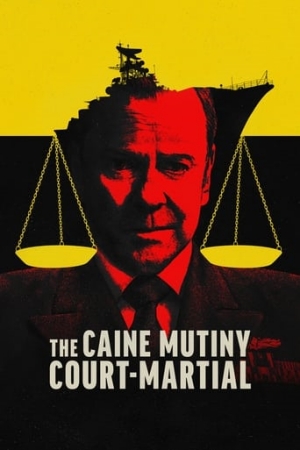 凯恩舰哗变 The Caine Mutiny Court-Martial (2023) 2160p 4k高清美剧 百度云网盘下载 看电影学英语-无忧美剧