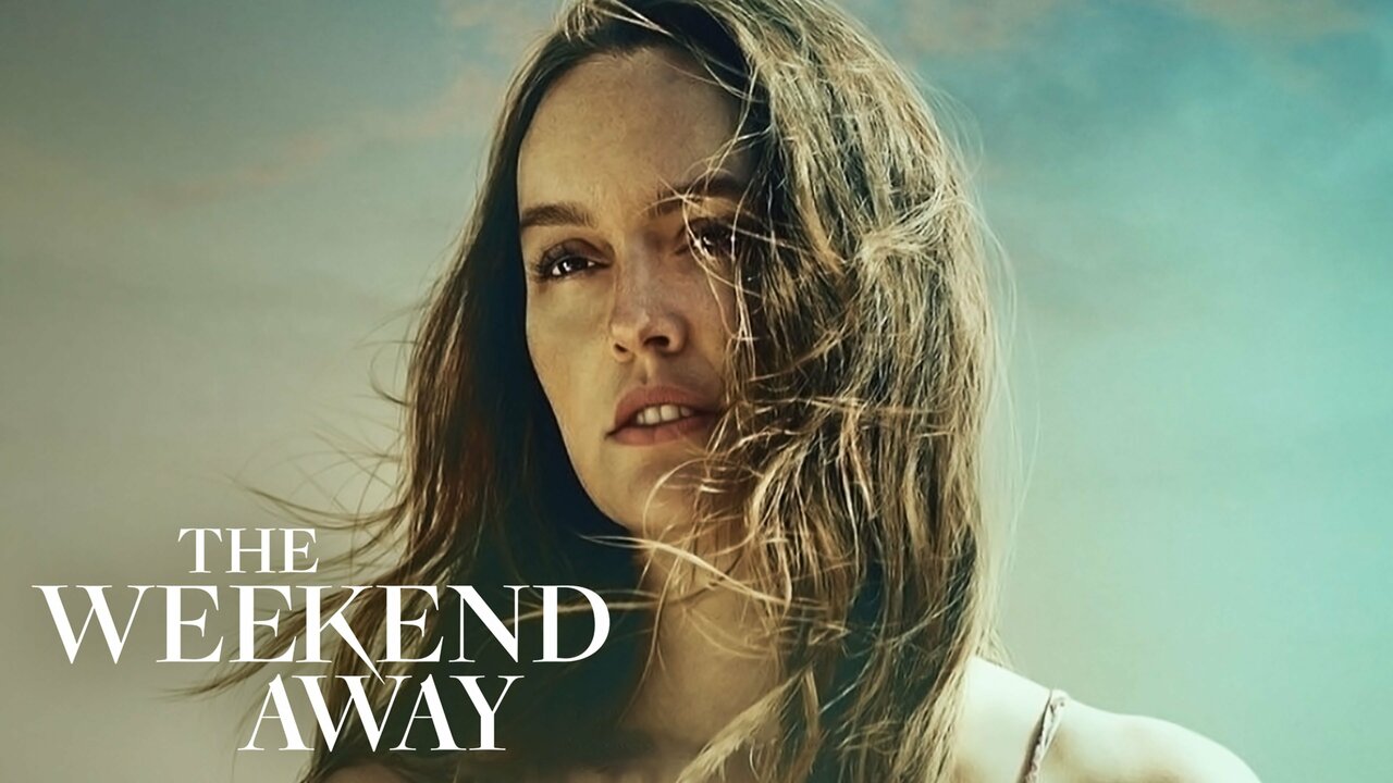 血光假期 The Weekend Away (2022) 2160P 4K高清 英语 中英等多国字幕 百度网盘下载-无忧美剧